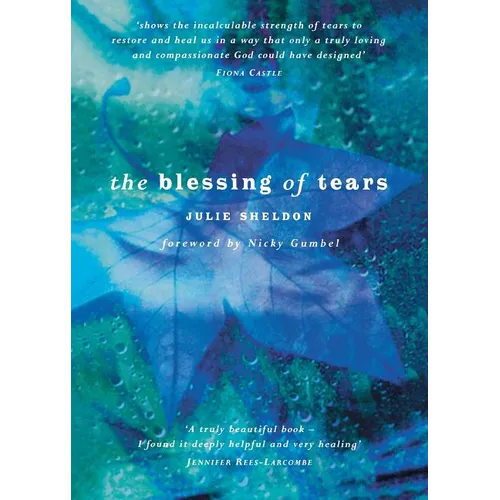 The Blessing of Tears - Paperback