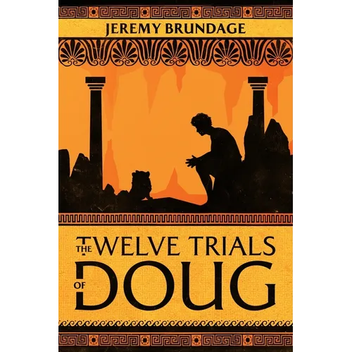 The Twelve Trials of Doug - Paperback