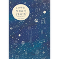 Lights, Planets, People! - Hardcover