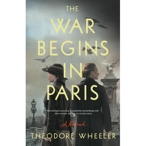 The War Begins in Paris - Hardcover