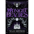 Midnight Beauties - Hardcover