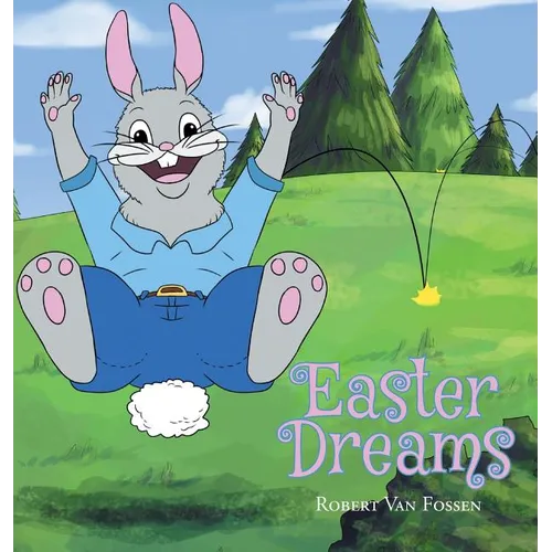 Easter Dreams - Hardcover