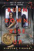 Burn Down, Rise Up - Paperback