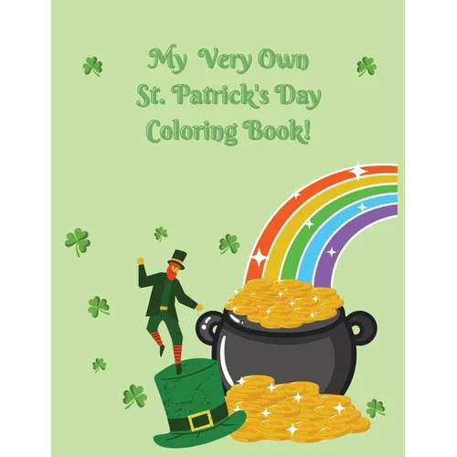 My Very Own St. Patrick's Day Coloring Book! - Paperback