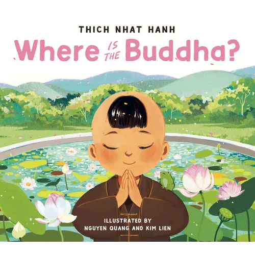 Where Is the Buddha? - Hardcover