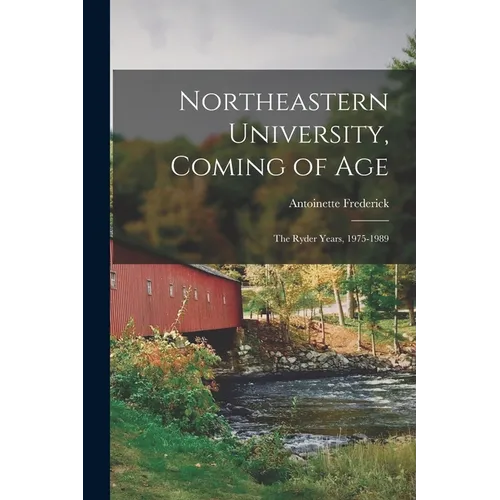 Northeastern University, Coming of Age: The Ryder Years, 1975-1989