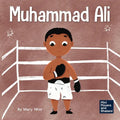 Muhammad Ali: A Kid's Book About Being Courageous - Paperback