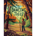 The Dancing Trees - Hardcover