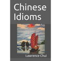Chinese Idioms - Paperback