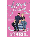 Love Flushed - Paperback