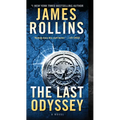 The Last Odyssey: A SIGMA Force Novel - Mass Market Paperbound