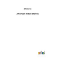 American Indian Stories - Hardcover