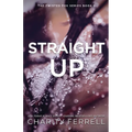Straight Up Special Edition - Paperback