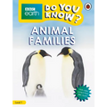 Animal Families - BBC Do You Know...? Level 1 - Paperback