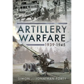 Artillery Warfare, 1939-1945 - Hardcover