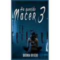 Ha Querido Nacer 3: La Criatura - Paperback