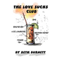 The Love Sucks Club - Paperback