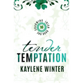 Tender Temptation: Cillian & Ivy - Paperback