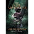 Lore Adventure: Lore: The Discovery - Paperback