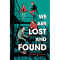 We Are Lost and Found - Paperback