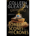 Tomes Scones & Crones - Paperback