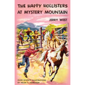The Happy Hollisters at Mystery Mountain - Paperback