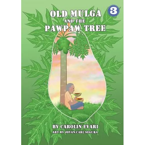 Old Mulga And The Pawpaw Tree - Paperback