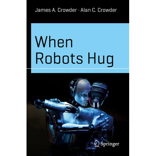 When Robots Hug - Paperback