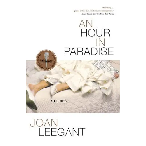 An Hour in Paradise: Stories - Paperback