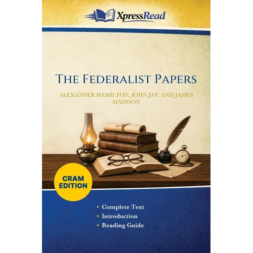 The Federalist Papers (Cram Edition)