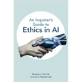 An Inquirer's Guide to Ethics in AI - Paperback