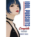 Idol Pursuits: Complete Edition - Paperback
