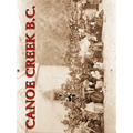 Canoe Creek B.C. - Paperback