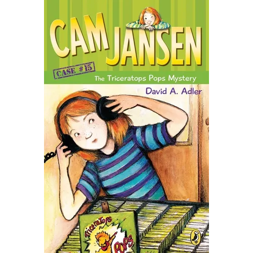 CAM Jansen: The Triceratops Pops Mystery #15 - Paperback