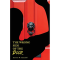 The Wrong Side of the Door - Hardcover
