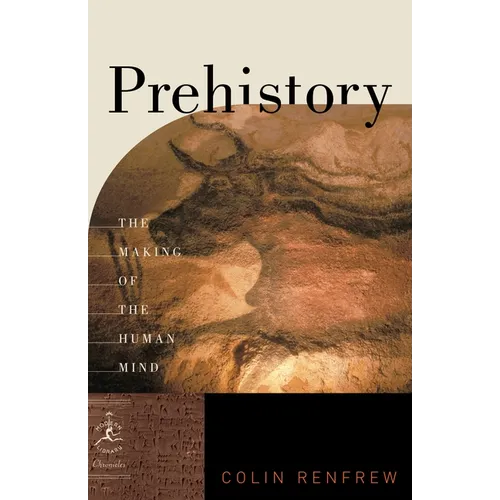 Prehistory: The Making of the Human Mind - Paperback