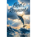 God's Remnants - Paperback