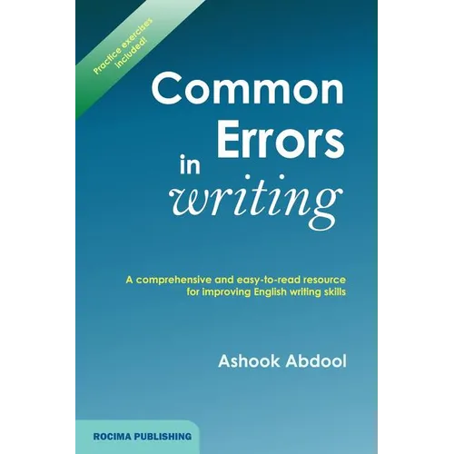Common Errors In Writing: A comprehensive and easy-to-read resource for improving English writing skills - Paperback