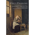 Holy Reading: An Introduction to Lectio Divina - Paperback