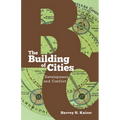 The Building of Cities: Development and Conflict
