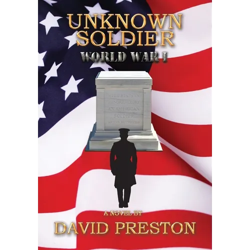 Unknown Soldier: World War 1 - Hardcover