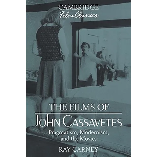 The Films of John Cassavetes - Hardcover