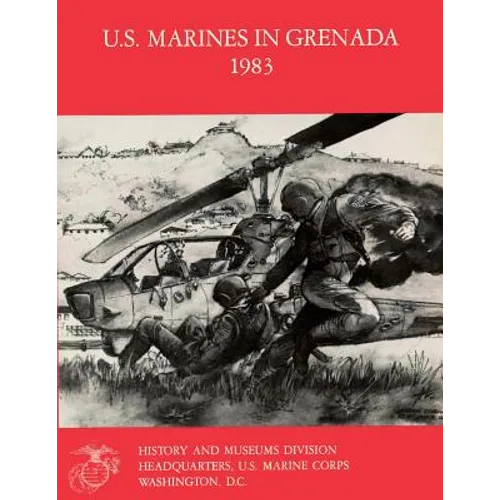 U.S. Marines In Grenada, 1983