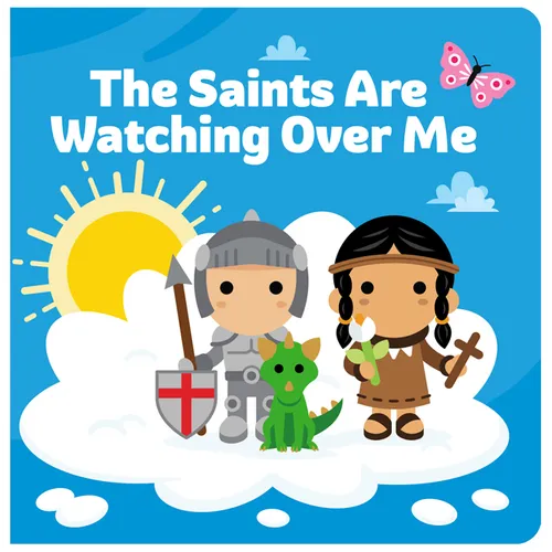 The Saints Are Watching Over Me - Hardcover
