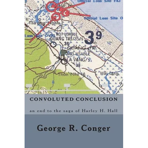 Convoluted Conclusion: an end to the saga of Harley H. Hall