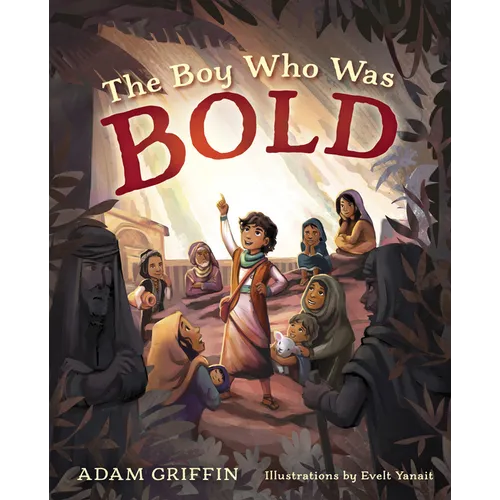 The Boy Who Was Bold - Hardcover