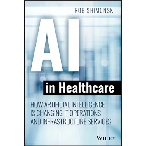 AI in Healthcare - Paperback