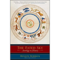 The Fated Sky: Astrology in History - Paperback