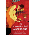 The Magnificent Ambersons (Warbler Classics Annotated Edition) - Paperback
