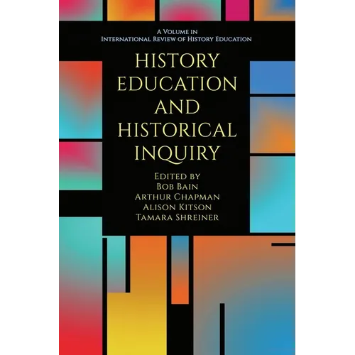 History Education and Historical Inquiry - Paperback